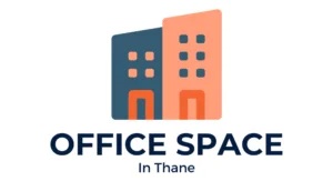 Office Space in Thane